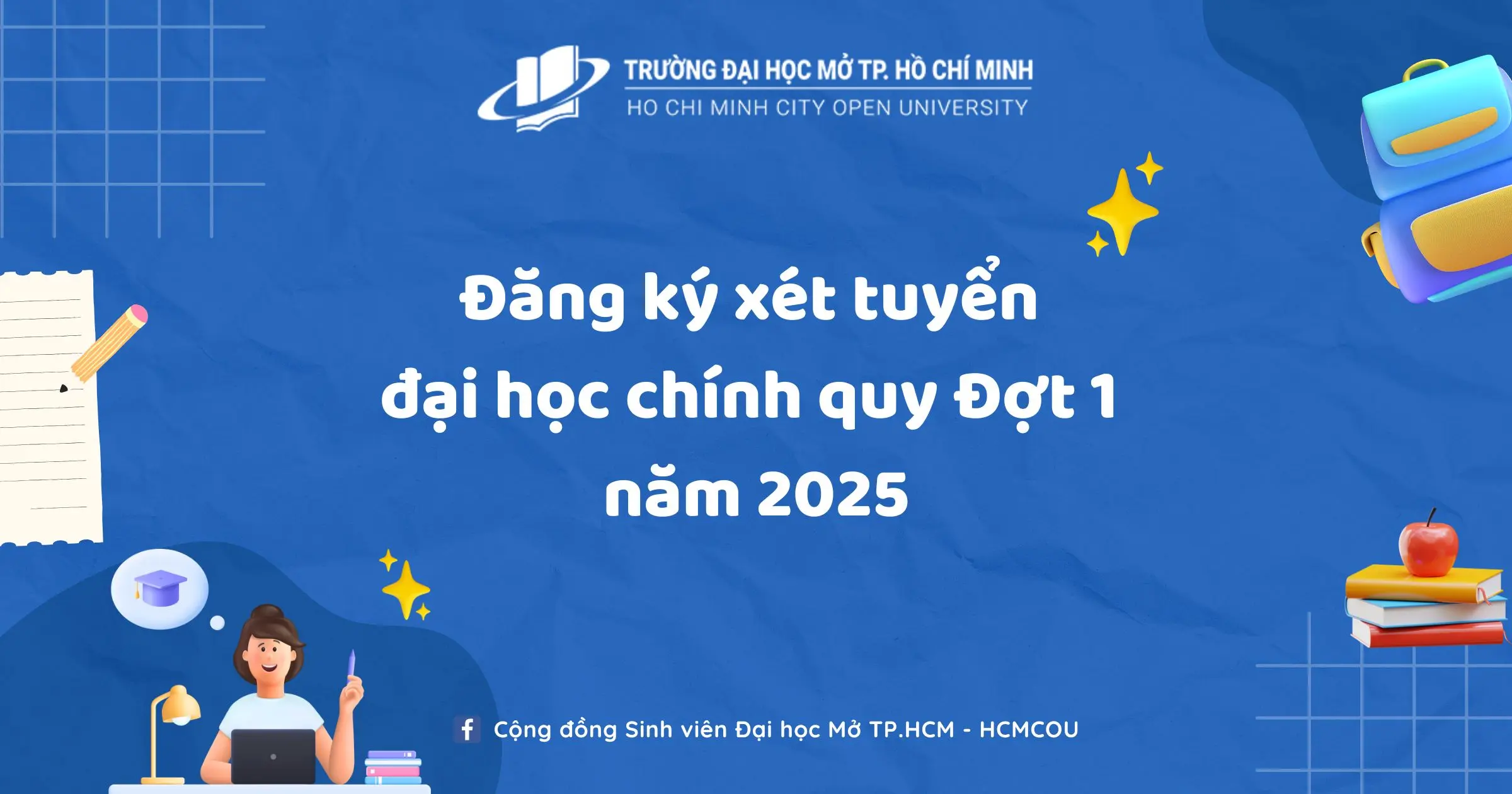 Thông báo đăng ký xét tuyển đại học chính quy Đợt 1 năm 2025