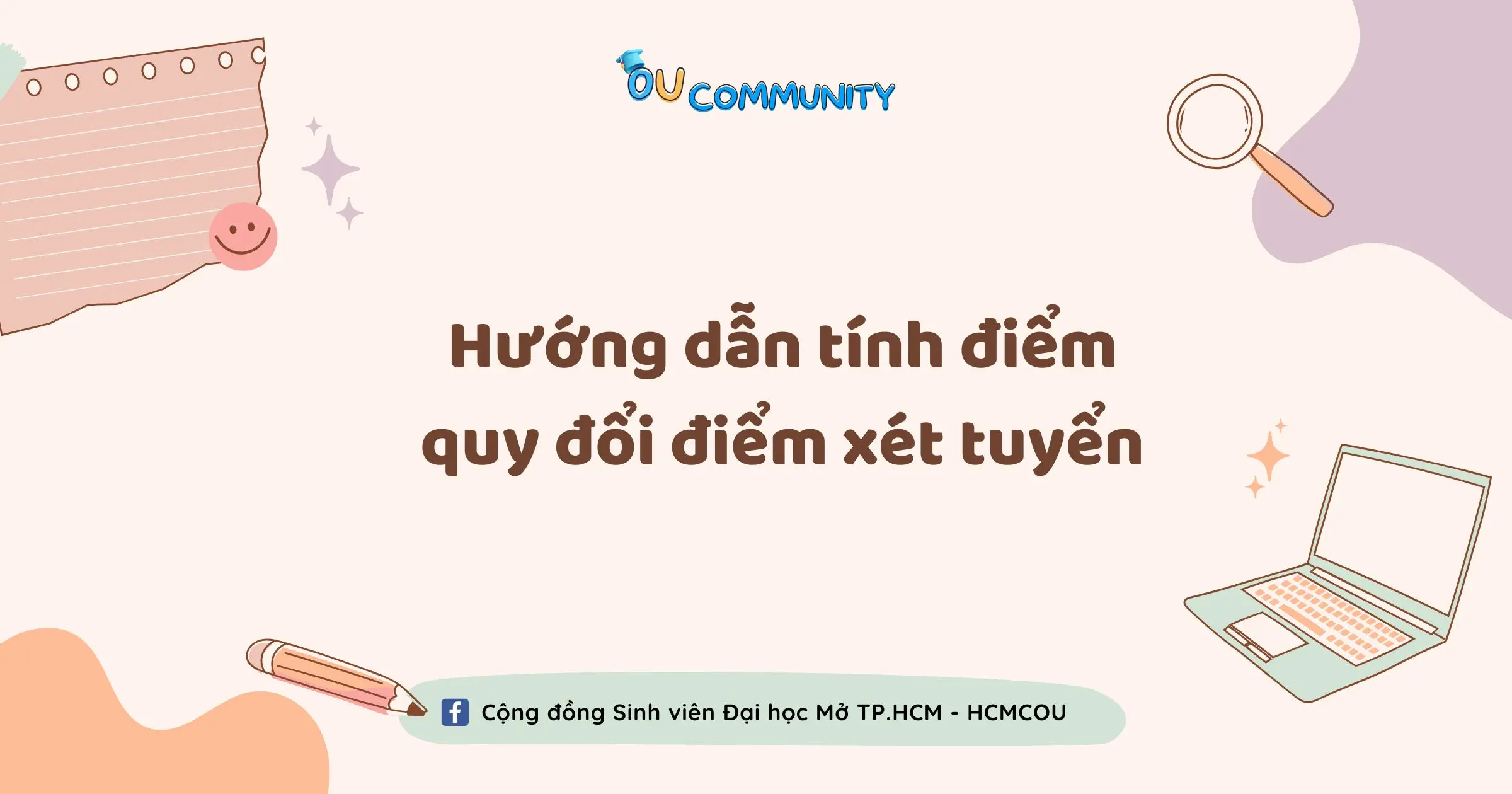 Hướng dẫn tính điểm, quy đổi điểm xét tuyển