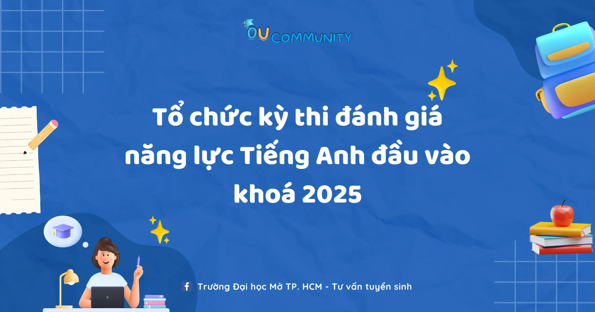 Thi tiếng anh đầu vào Tân SV khoá 2025 Thi tiếng anh đầu vào Tân SV khoá 2025